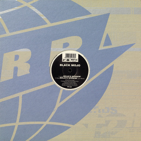 Black Mojo – Mojo's Workin'