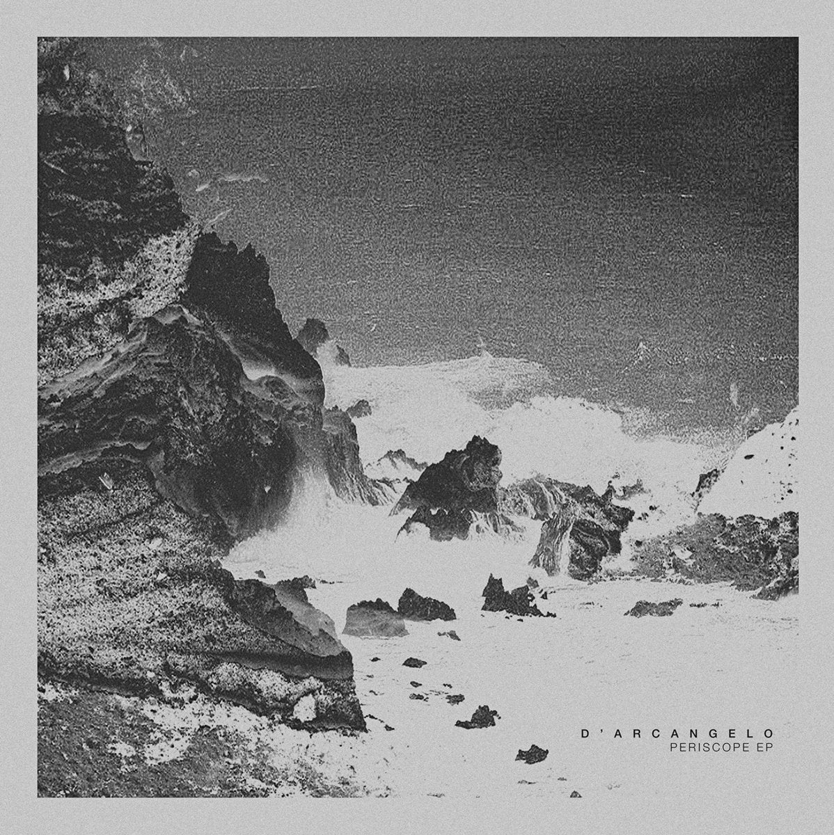 D'Arcangelo – Periscope EP