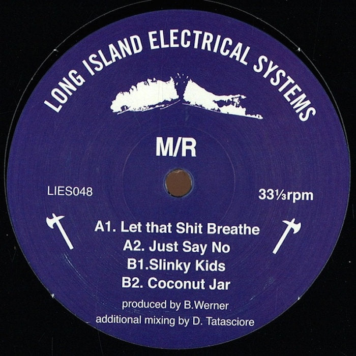 M/R – Let That Shit Breathe