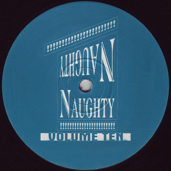 Naughty Naughty – Volume Ten