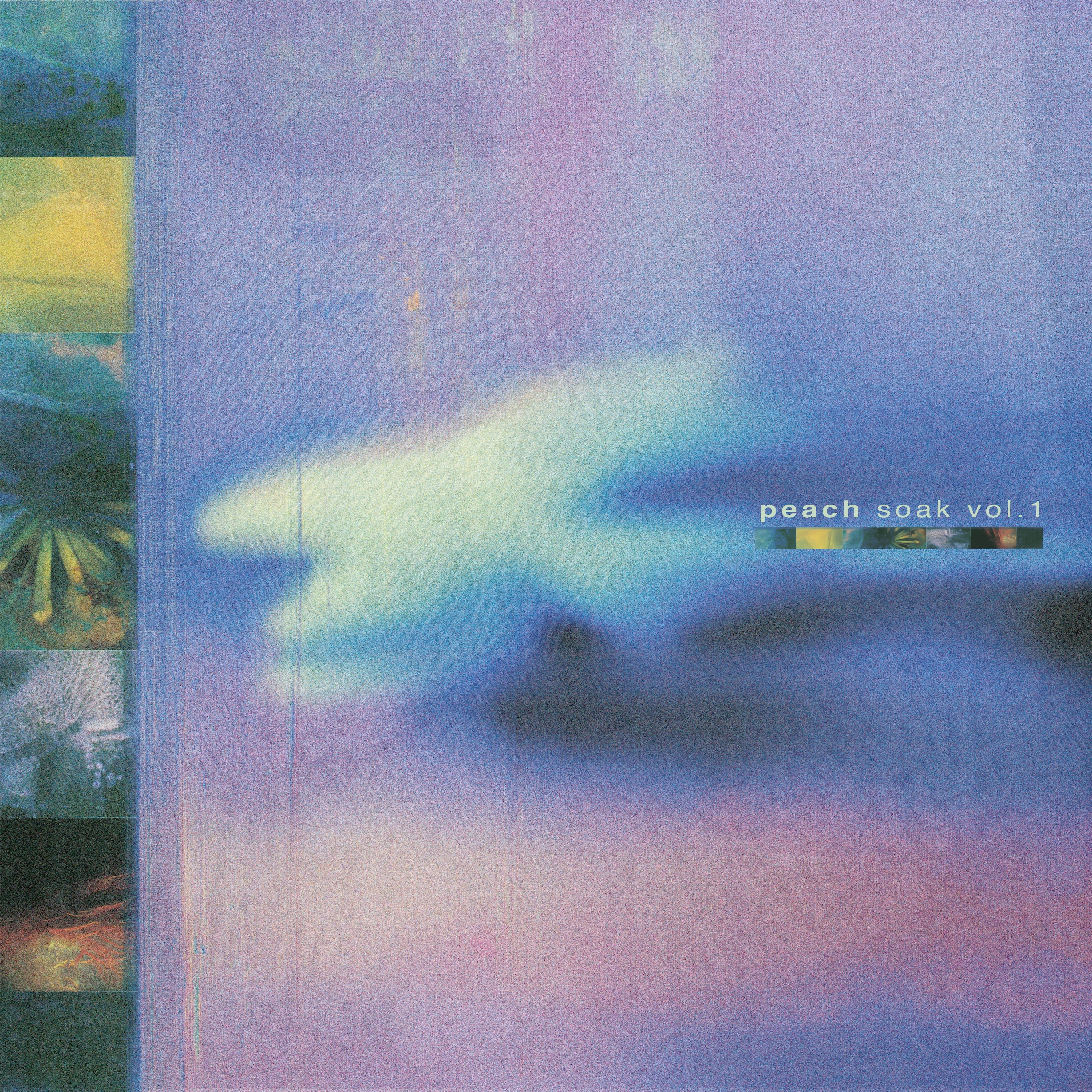 Peach - Soak Vol. 1
