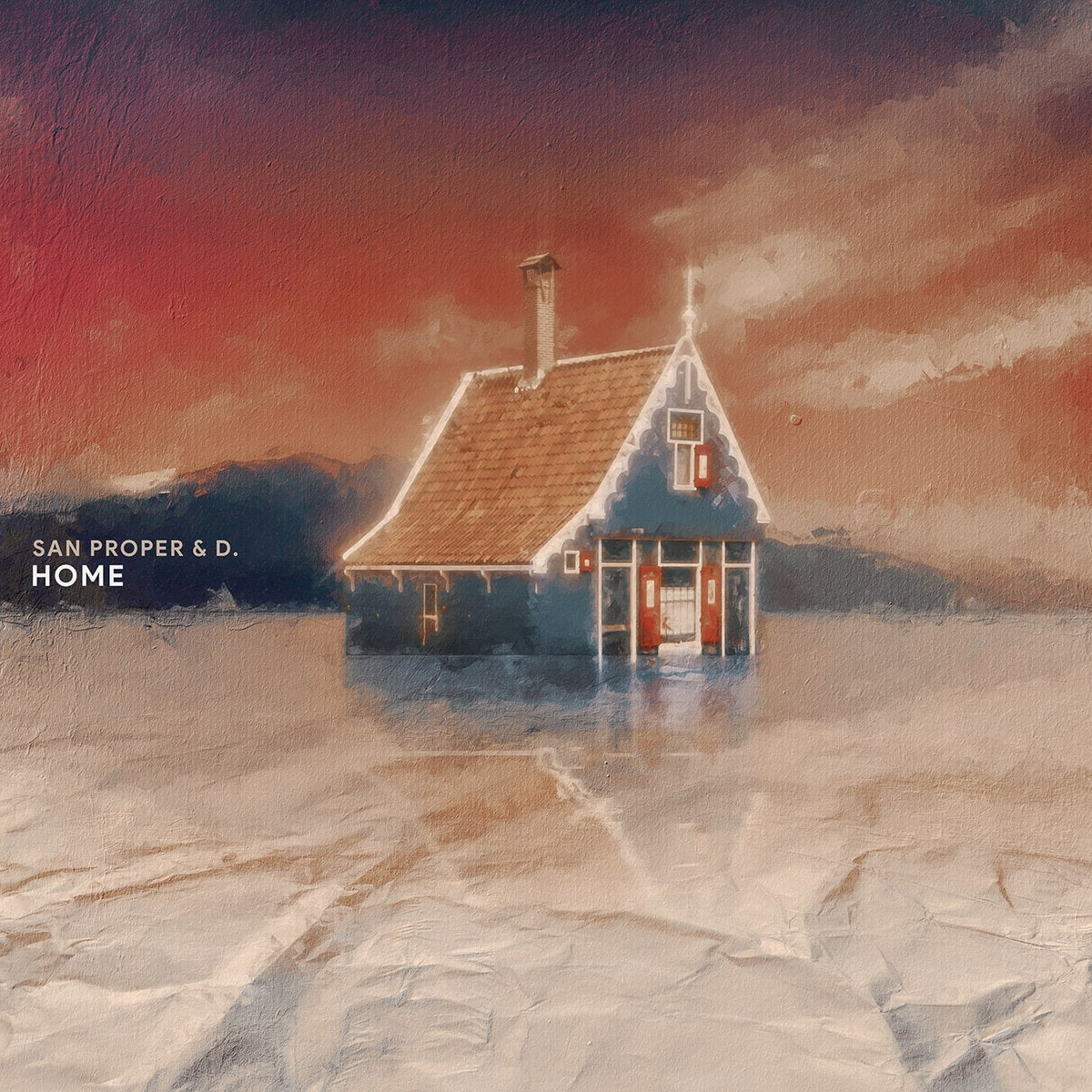 San Proper & D. – Home (Hoshina Anniversary Remix)
