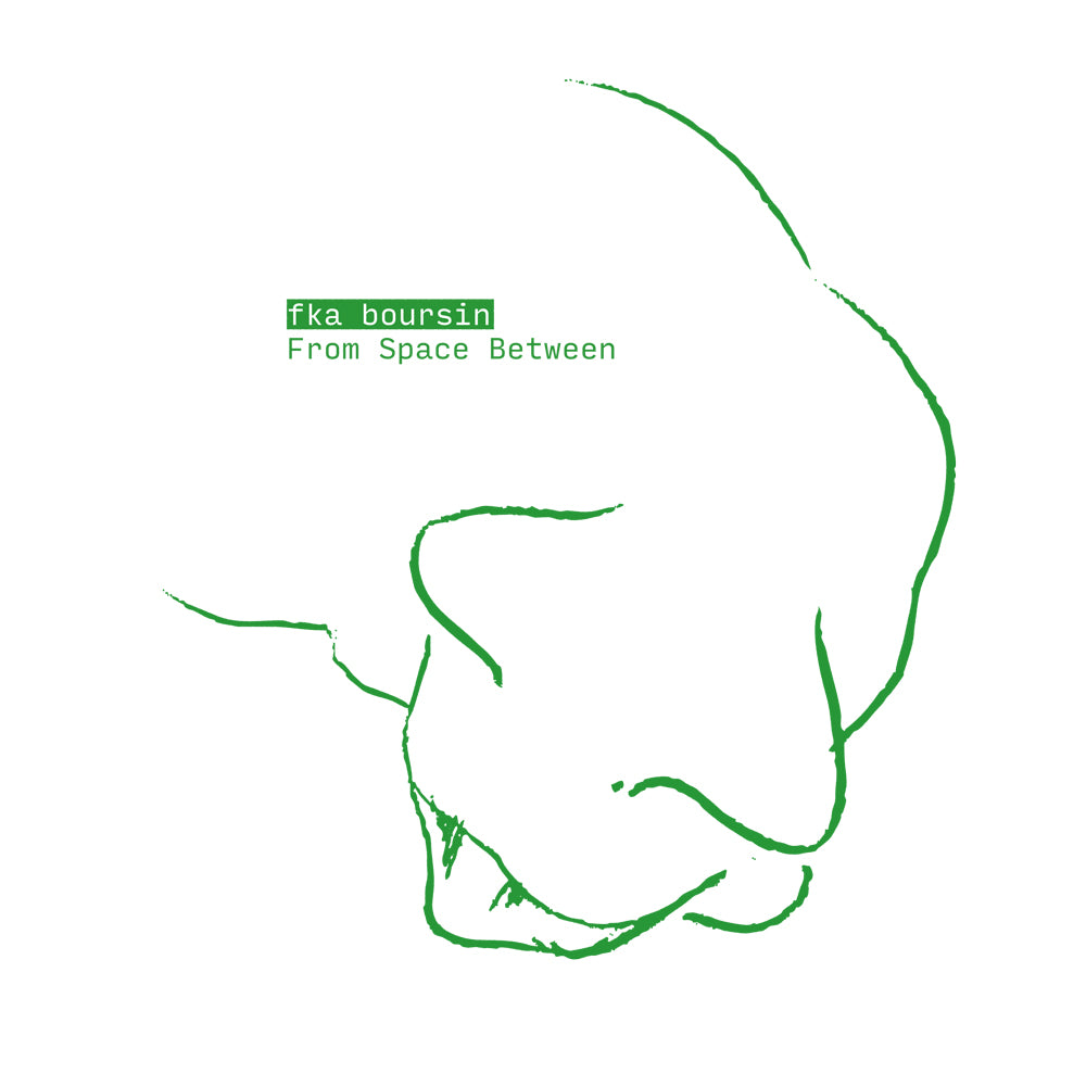 fka boursin - From Space Between (w/ Frank & Tony's Housebeat Dub)
