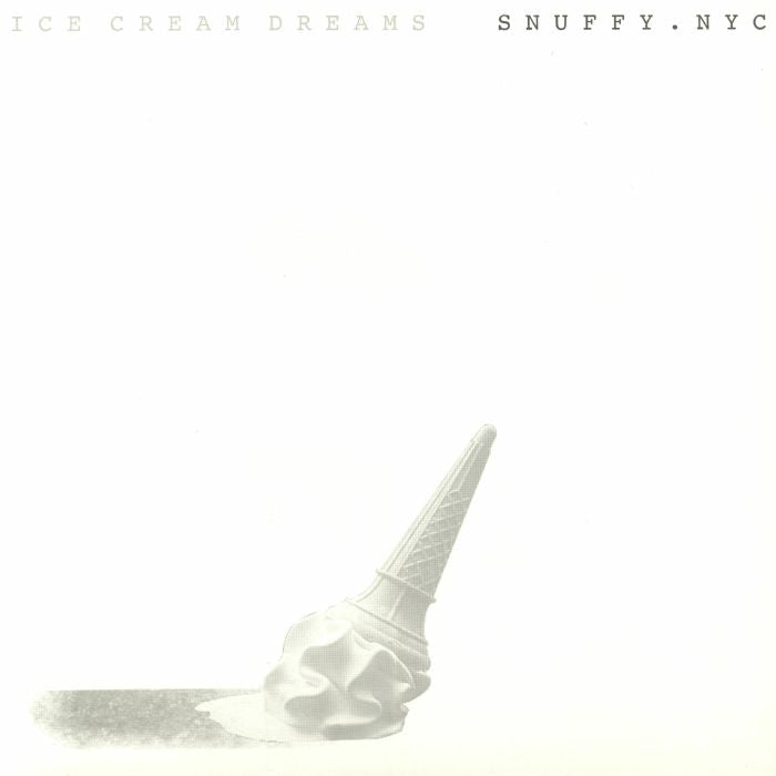 Snuffy NYC – Ice Cream Dreams - Inverted Audio Record Store