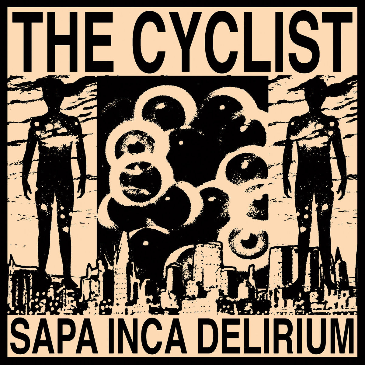 The Cyclist – Sapa Inca Delirium - Inverted Audio Record Store