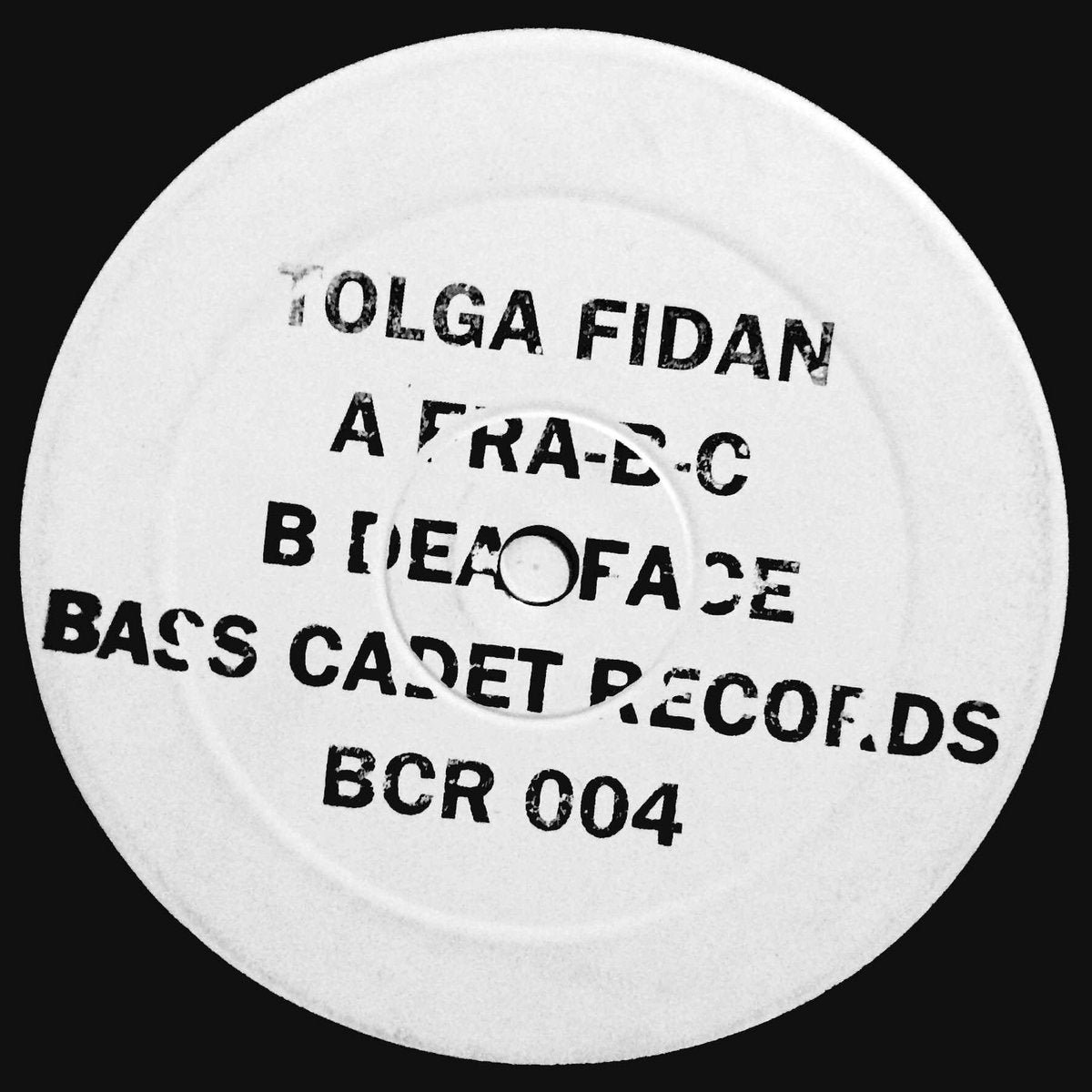 Tolga Fidan – FRA-B-C / Deadface - Inverted Audio Record Store