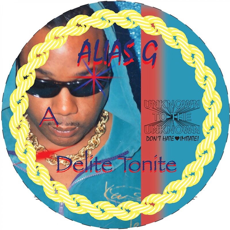 Alias G – Delite Tonite