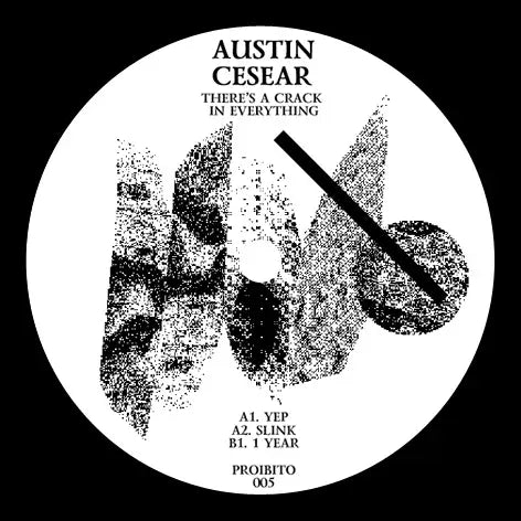Austin Cesear – There's A Crack In Everything