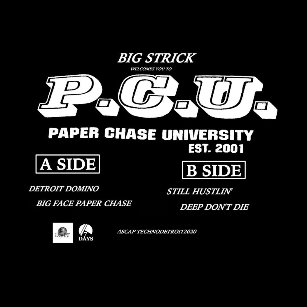 Big Strick – P.C.U. - Paper Chase University