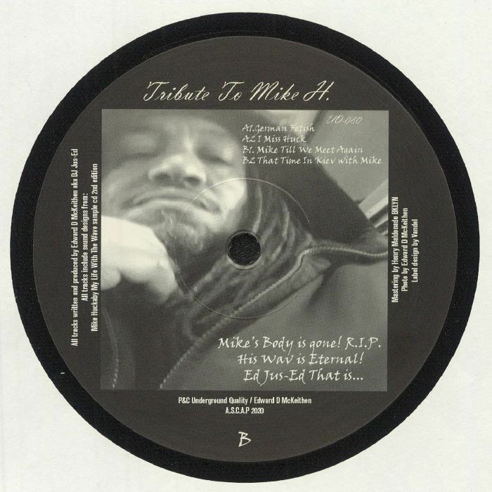 DJ Jus-Ed – Tribute To Mike H.