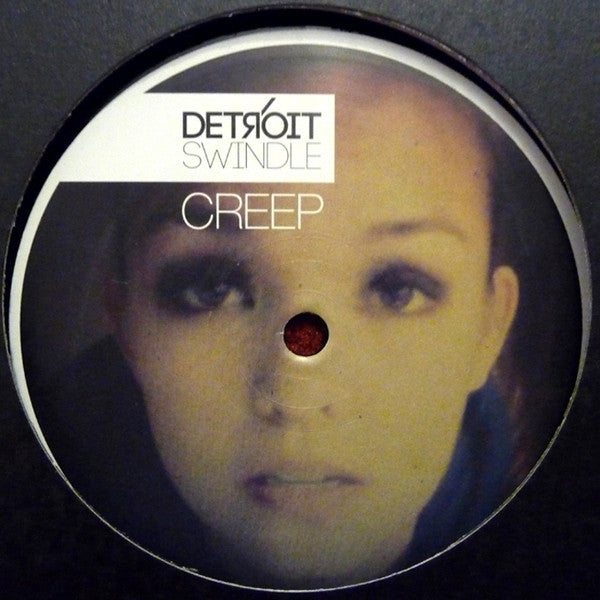 Detroit Swindle – Creep EP