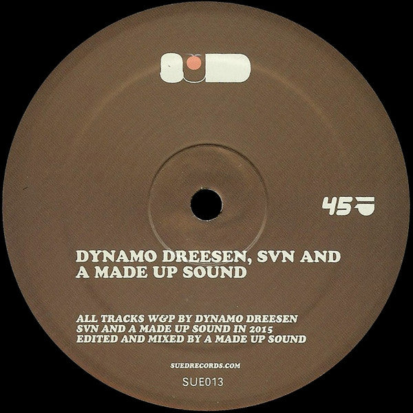 Dynamo Dreesen, SVN & A Made Up Sound – Untitled