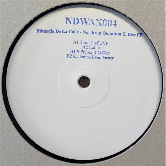 Eduardo De La Calle – Northrop Quantum T. Disc EP