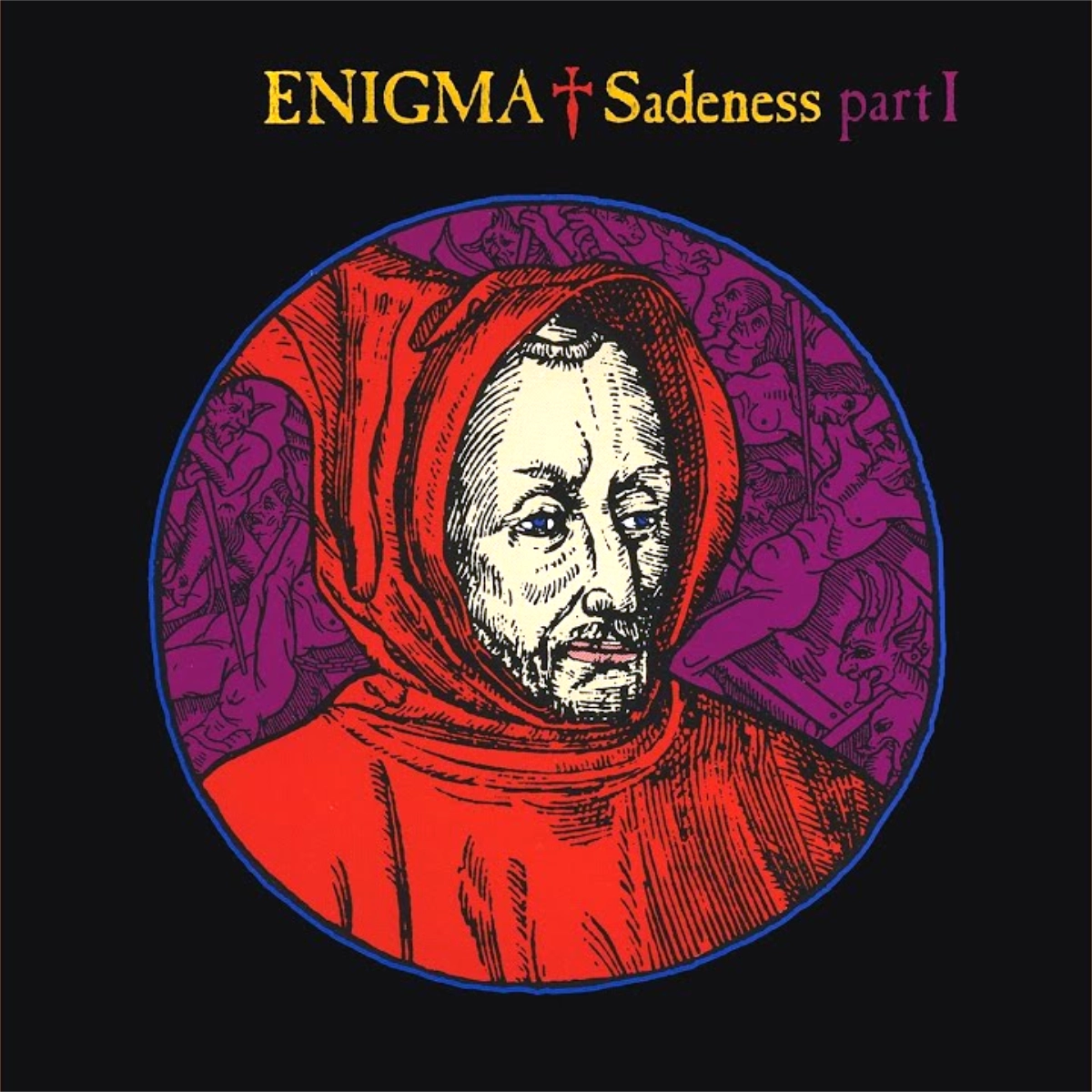 Enigma ‎– Sadness Part 1