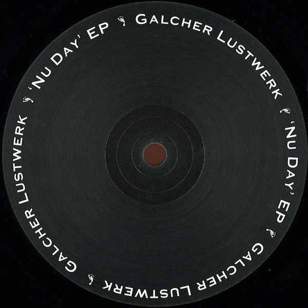 Galcher Lustwerk – Nu Day EP