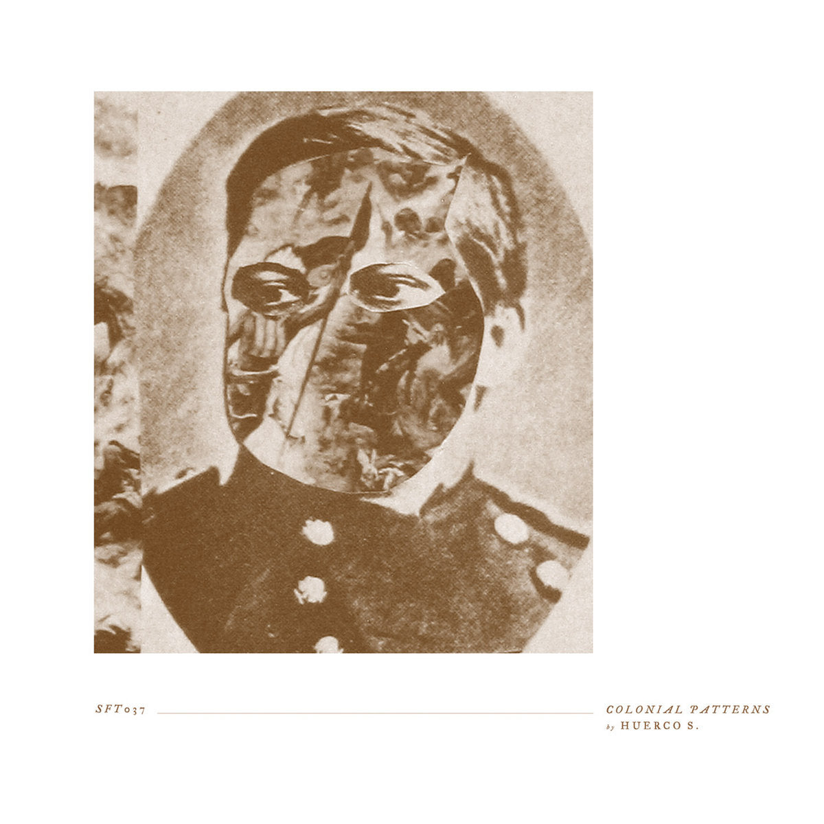 Huerco S. – Colonial Patterns (First Edition)