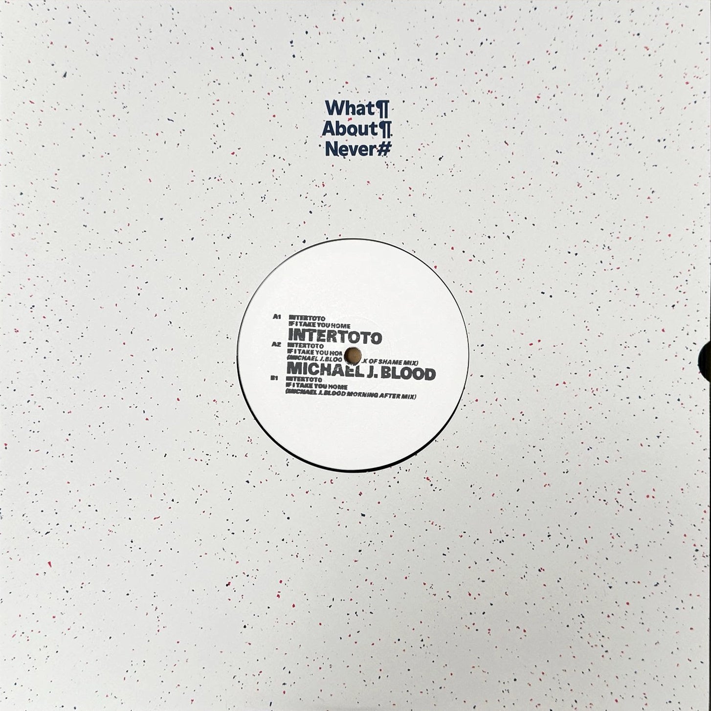 Intertoto - If I Take You Home (Michael J. Blood Mixes)