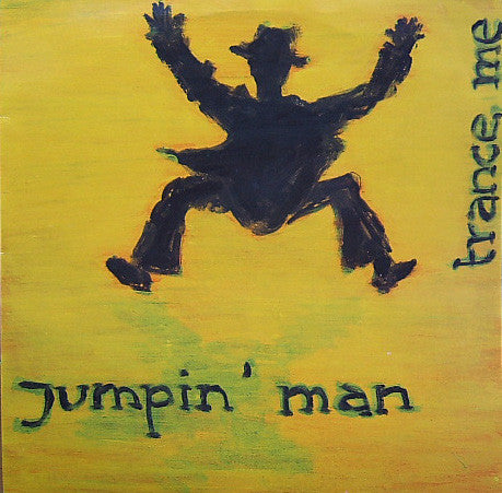 Jumpin' Man – Trance Me