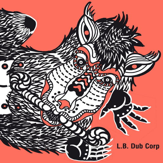 L.B. Dub Corp – Take It Down (In Dub)