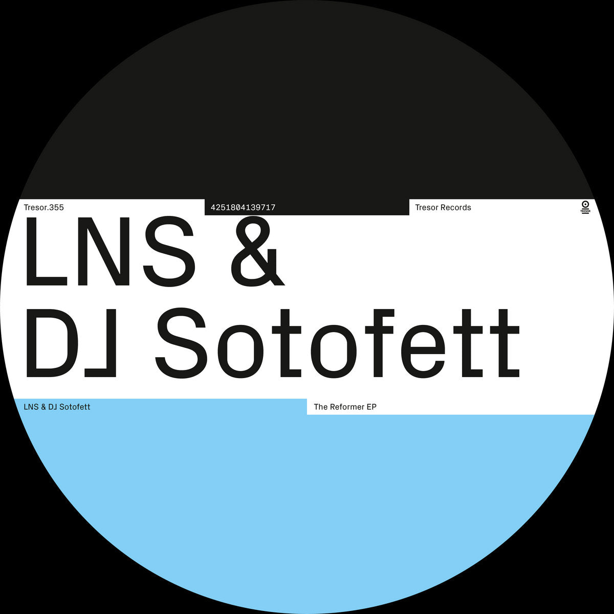 LNS & DJ Sotofett -  The Reformer EP