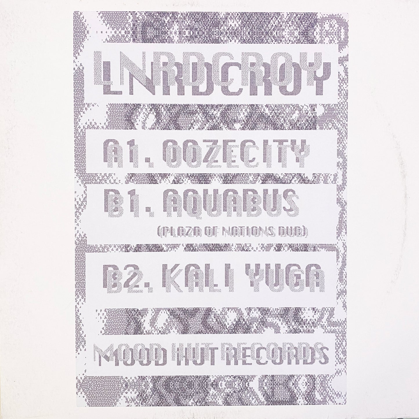 Lnrdcroy – Ooze City