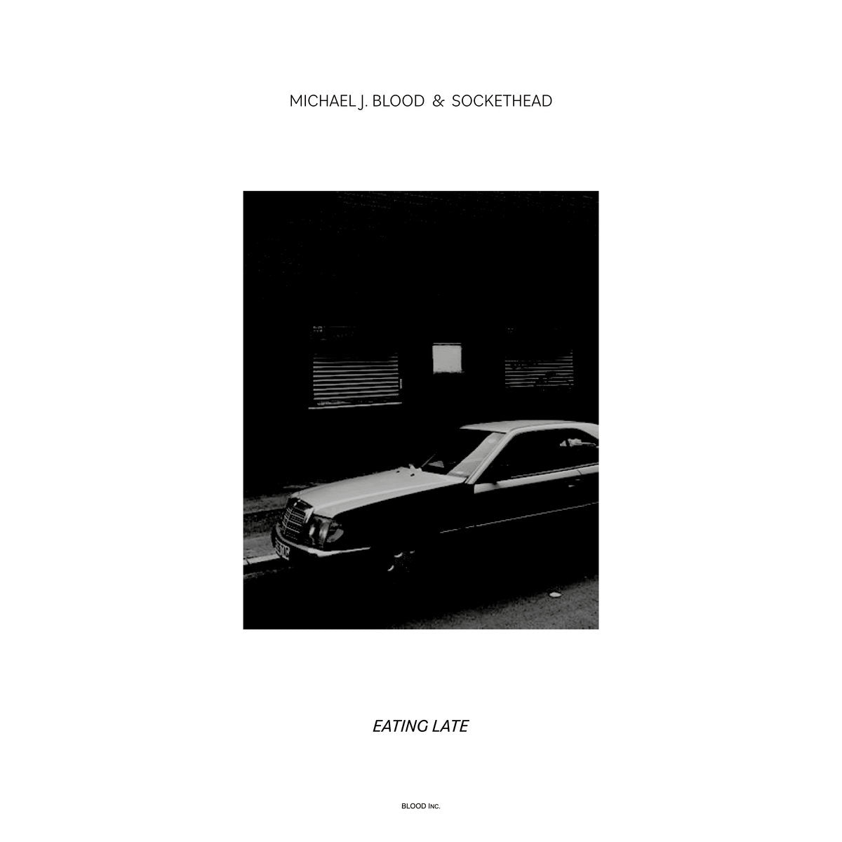 Michael J. Blood & Sockethead – Eating Late