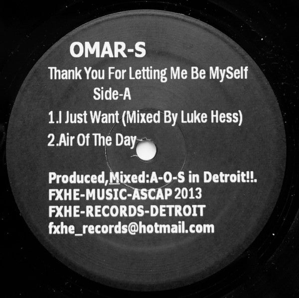 Omar-S – Thank You For Letting Me Be Myself Part 1