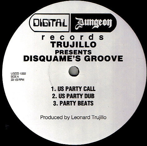 Trujillo – Disquame's Groove