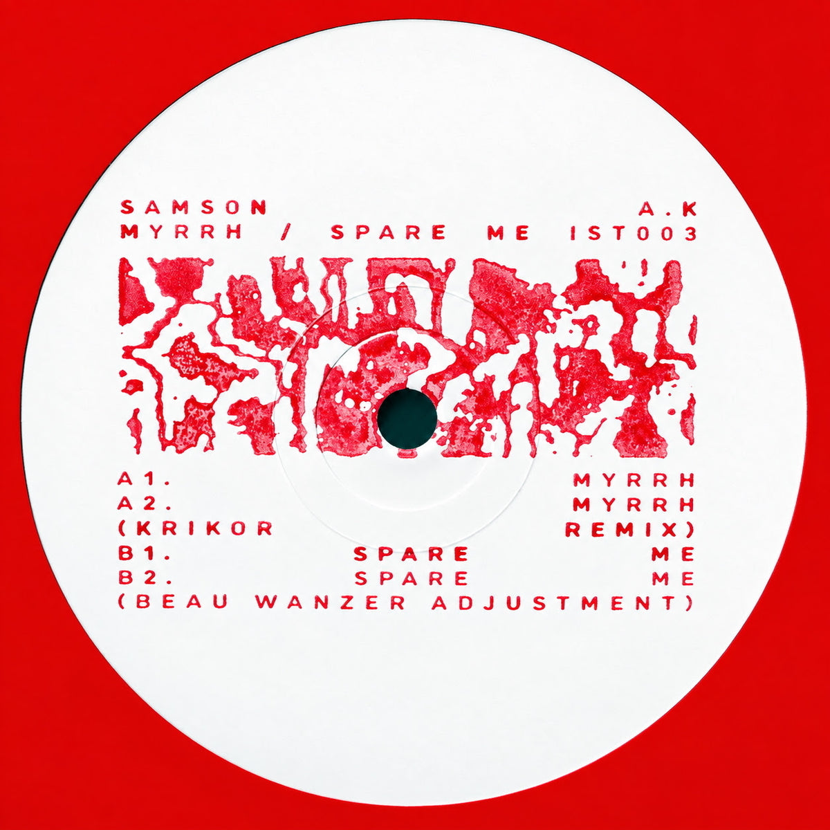 Samson A.K - Myrrh / Spare Me (Beau Wanzer & Krikor Remixes)