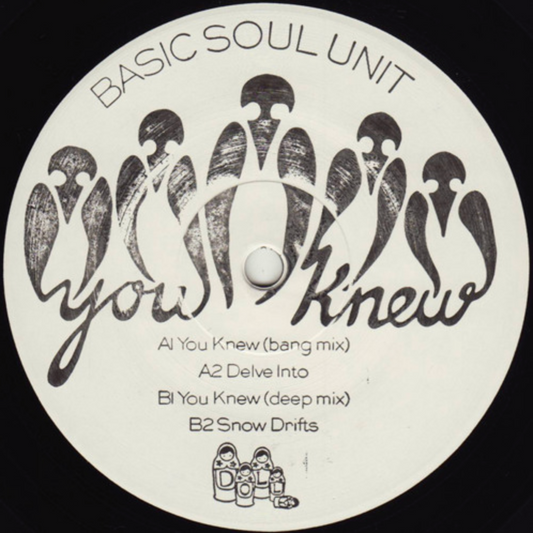 Basic Soul Unit – You Knew EP