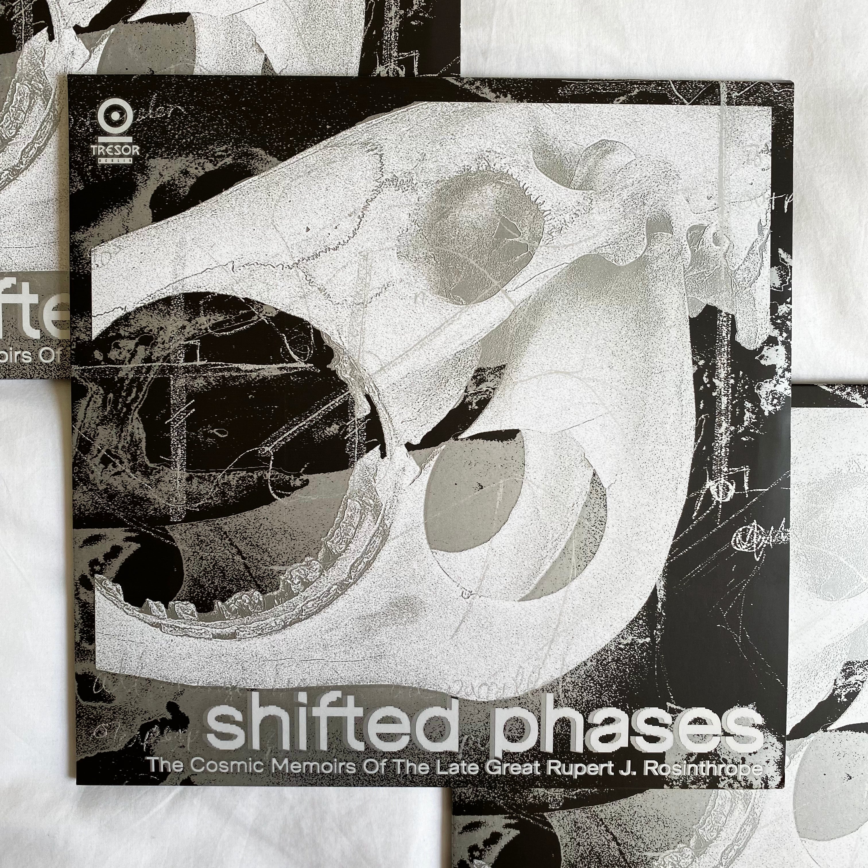 Shifted Phases - The Cosmic Memoirs Of The Late Great Rupert J. Rosinthrope