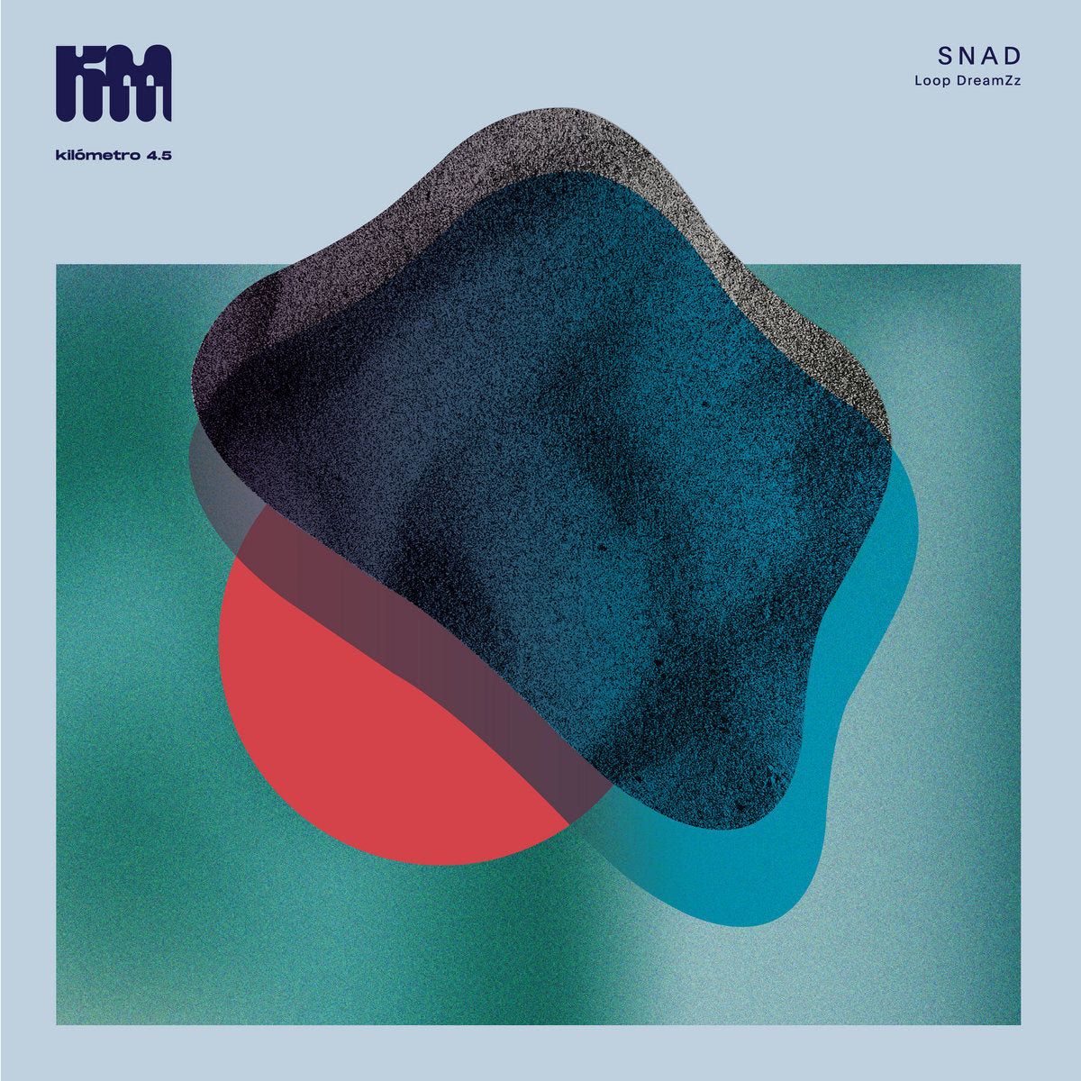 Snad – Loop Dreamzz