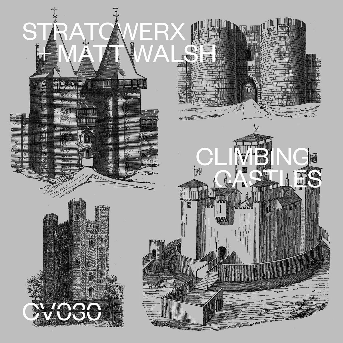 Stratowerx + Matt Walsh – Climbing Castles EP