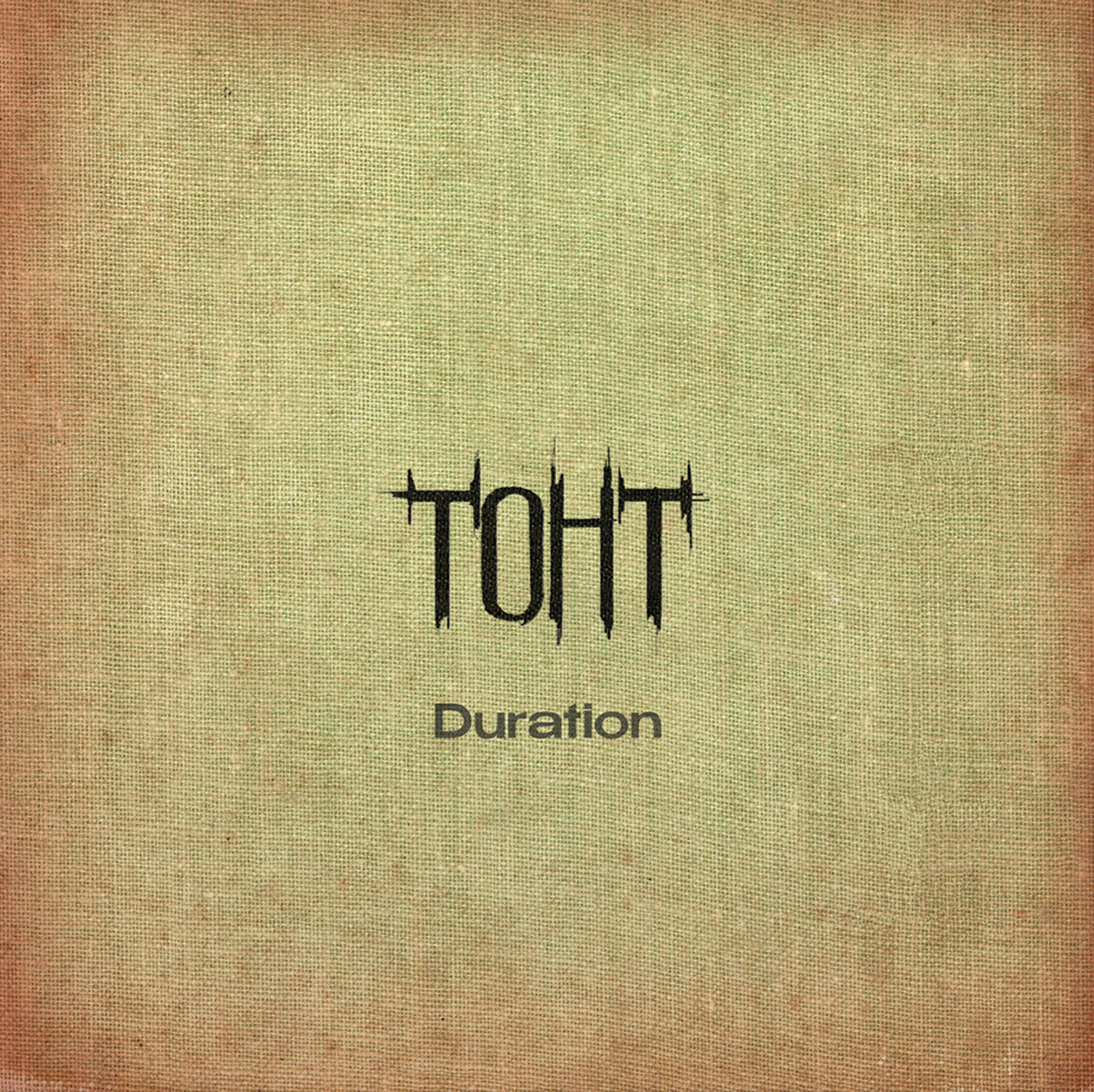 TOHT – Duration LP