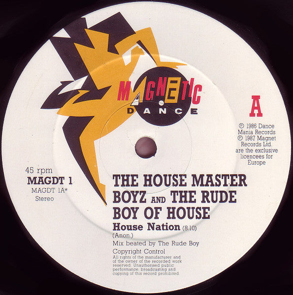 The House Master Boyz And The Rude Boy Of House – House Nation