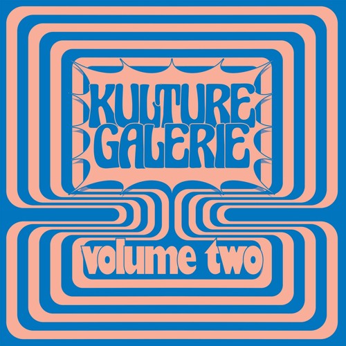 Various Artists - Kulture Galerie Volume Two