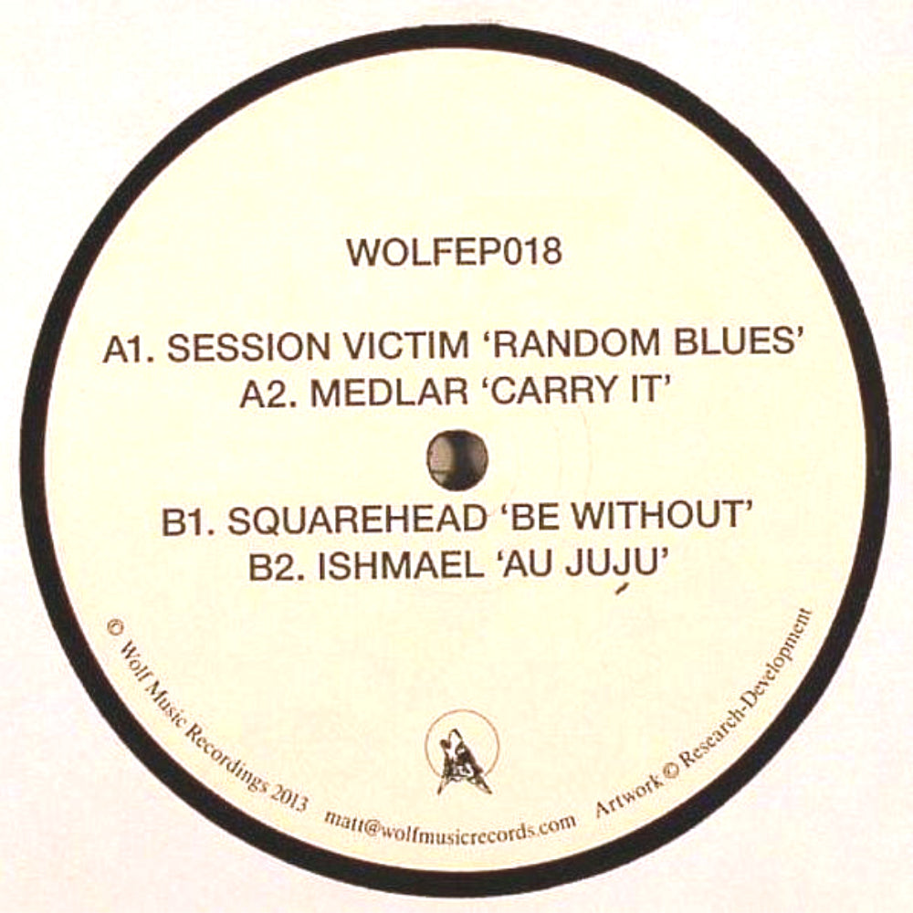 Various Artists – Wolf EP 18 (Session Victim, Medlar, Squarehead, Ishmael)