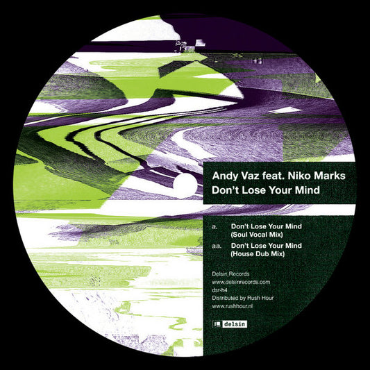 Andy Vaz Feat. Niko Marks – Don't Lose Your Mind