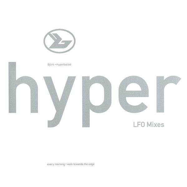 Björk – Hyperballad (LFO Mixes)