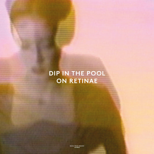 Dip In The Pool – On Retinae