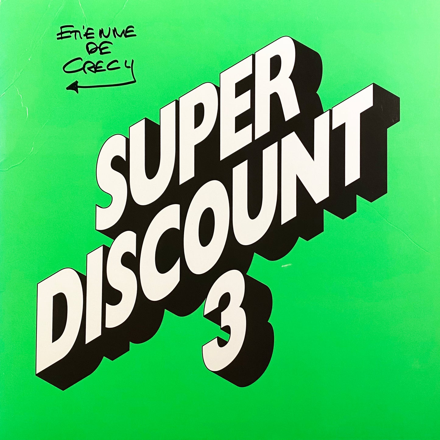 Etienne De Crécy – Super Discount 3 (Signed)