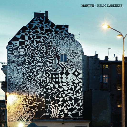 Martyn – Hello Darkness