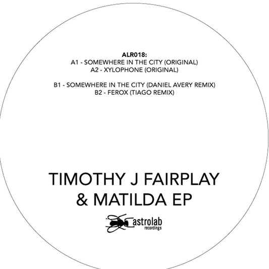 Timothy J Fairplay & Matilda EP